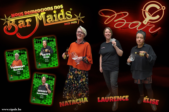 Nous remercions nos Barmaids